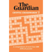 The Guardian Cryptic Crosswords 2: A Compendium of More Than 100 Difficult Puzzles
