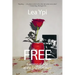 Free: Coming of Age at the End of History