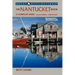 Explorer's Guides: The Nantucket Book: A Complete Guide