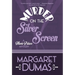 Murder on the Silver Screen