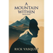 A Mountain Within
