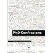 PhD Confessions: From Democracy Scholars, Students, and Supporters