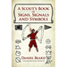 A Scout's Book of Signs, Signals and Symbols