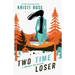 Two Time Loser