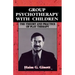 Group Psychotherapy with Children
