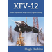 Xfv-12: Thrust-Augmented Wing V/STOL Fighter Concept