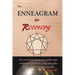 The Enneagram for Recovery
