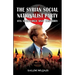The Syrian Social Nationalist Party: Its Ideology and History
