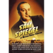 Sam Spiegel: The Incredible Life and Times of Hollywood's Most Iconoclastic Producer, the Miracle Worker Who Went from Penniless Refugee to Showbiz Le