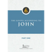 The Gospel According to John, Part One