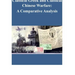 Classical Greek and Classical Chinese Warfare: A Comparative Analysis
