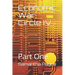 Economic War Circle IV: Part One