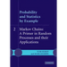 Probability and Statistics by Example