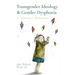 Transgender Ideology & Gender Dysphoria: A Catholic Response