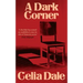 A Dark Corner
