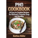 Pho Cookbook: 50 Easy to Creative Recipes for Vietnam's Favorite Soup and Noodles