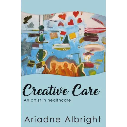 Creative Care: An artist in healthcare