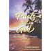 Pacts With God: My Journey, His Answers
