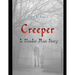 Creeper: A Slender Man Story