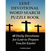 Lent Devotional Word Search Puzzle Book: 40 Daily Devotions for Lent to Prepare You for Easter