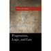 Pragmatism, Logic, and Law