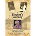 A Doctor's Journey: A Hungarian's Realization of the American Dream