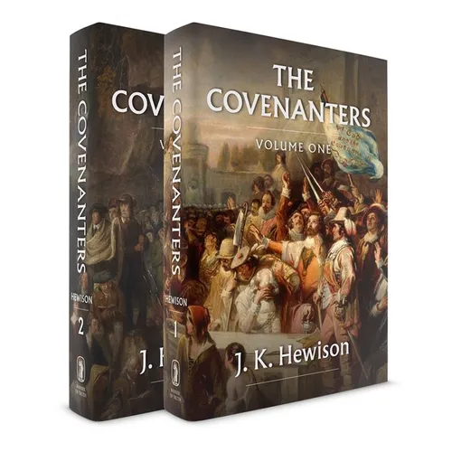 Covenanters: 2 Volume Set