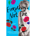 Everything's Not Fine