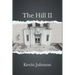 The Hill II