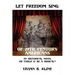 Let Freedom Sing: Of 19th Century Americans: An Historical Novel or Could It Be a Musical?