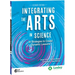 Integrating the Arts in Science: 30 Strategies to Create Dynamic Lessons