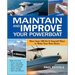 Maintain and Improve Your Powerboat: More Than 100 Do-It-Yourself Ways to Make Your Boat Better