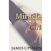 The Miracle Girl