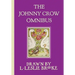 The Johnny Crow Omnibus featuring Johnny Crow's Garden, Johnny Crow's Party and Johnny Crow's New Garden (in color)