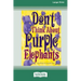 Don't Think About Purple Elephants [Standard Large Print 16 Pt Edition]