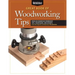 Great Book of Woodworking Tips: Over 650 Ingenious Workshop Tips, Techniques, and Secrets from the Experts at American Woodworker