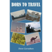 Born to Travel