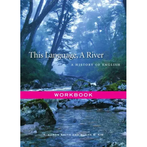 This Language, a River: Workbook