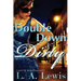 Double Down and Dirty