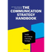 The Communication Strategy Handbook: Toolkit for Creating a Winning Strategy