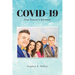 Covid-19: One Family's Journey