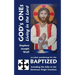 God's Ones: Living in the Lord: so-what Ponderings for the Baptized, including the folks in the Generous Single Vocation