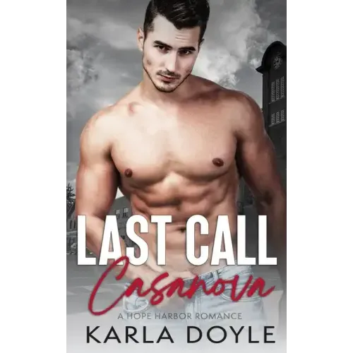 Last Call Casanova