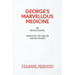 George's Marvellous Medicine
