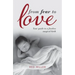 From Fear to Love: Your guide to a fearless magical birth