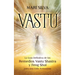 Vastu: La Guía Definitiva de los Remedios Vastu Shastra y Feng Shui para una Vida Armoniosa