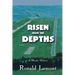 Risen From The Depths