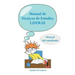 Manual de Técnicas de Estudio: L2SERAE: Manual del estudiante