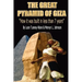 The Great Pyramid of Giza: "How it was built in less than 7 years"