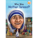 Who Was Mother Teresa?